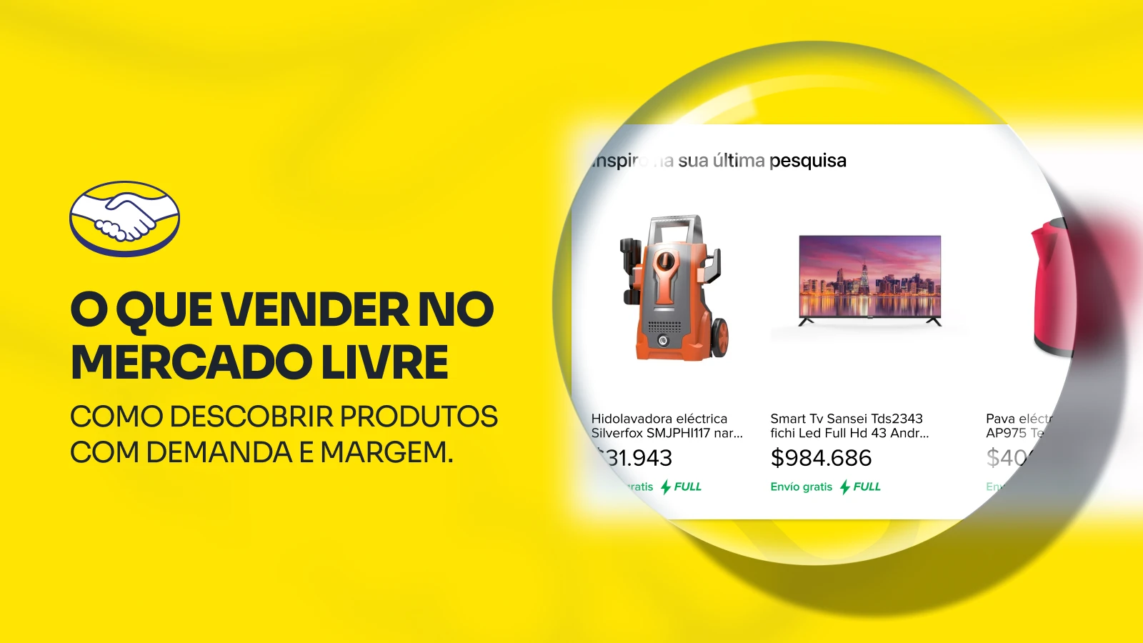 O que vender no Mercado Livre: como descobrir produtos com demanda e margem